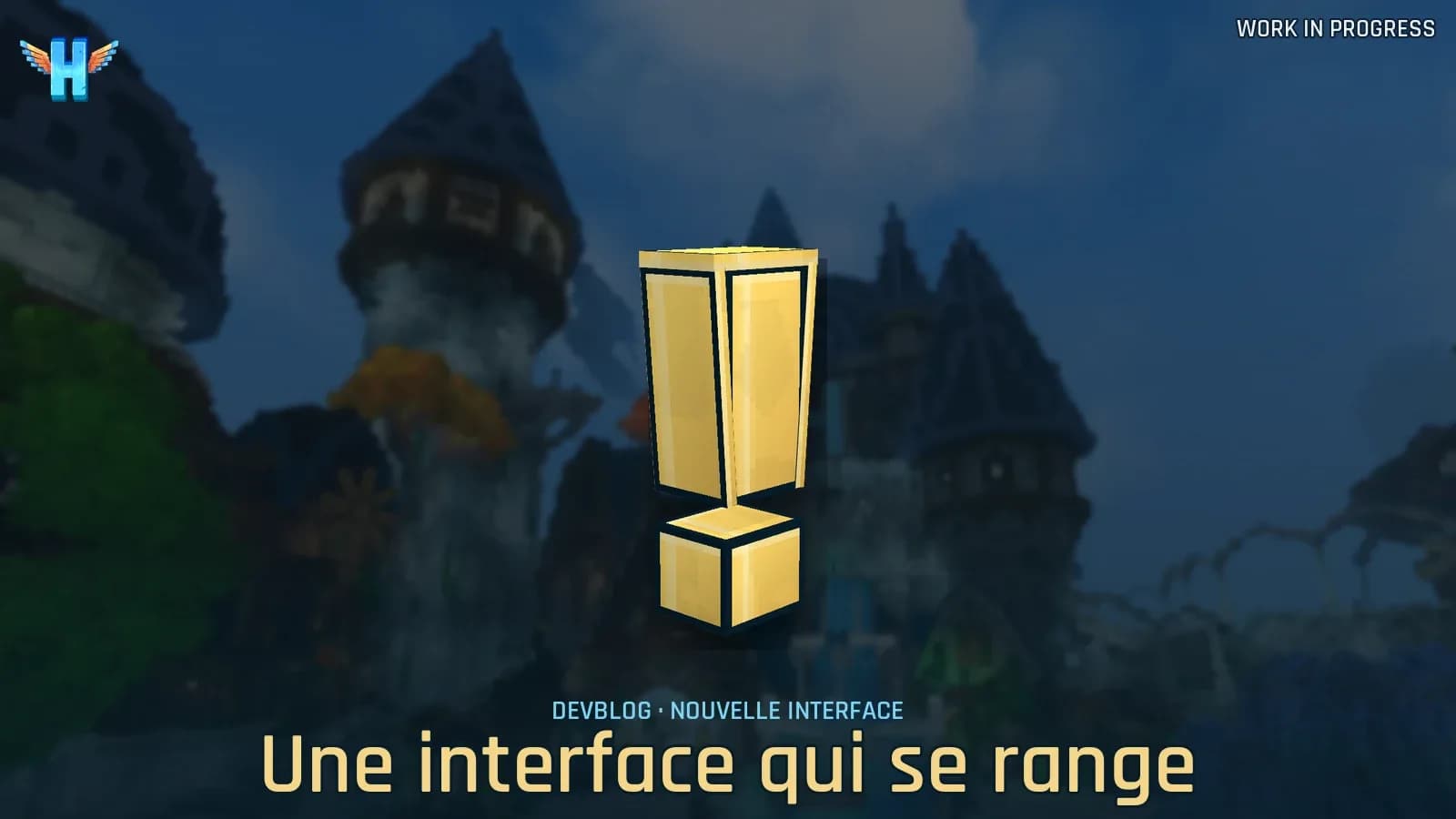 L'interface qui se range toute seule