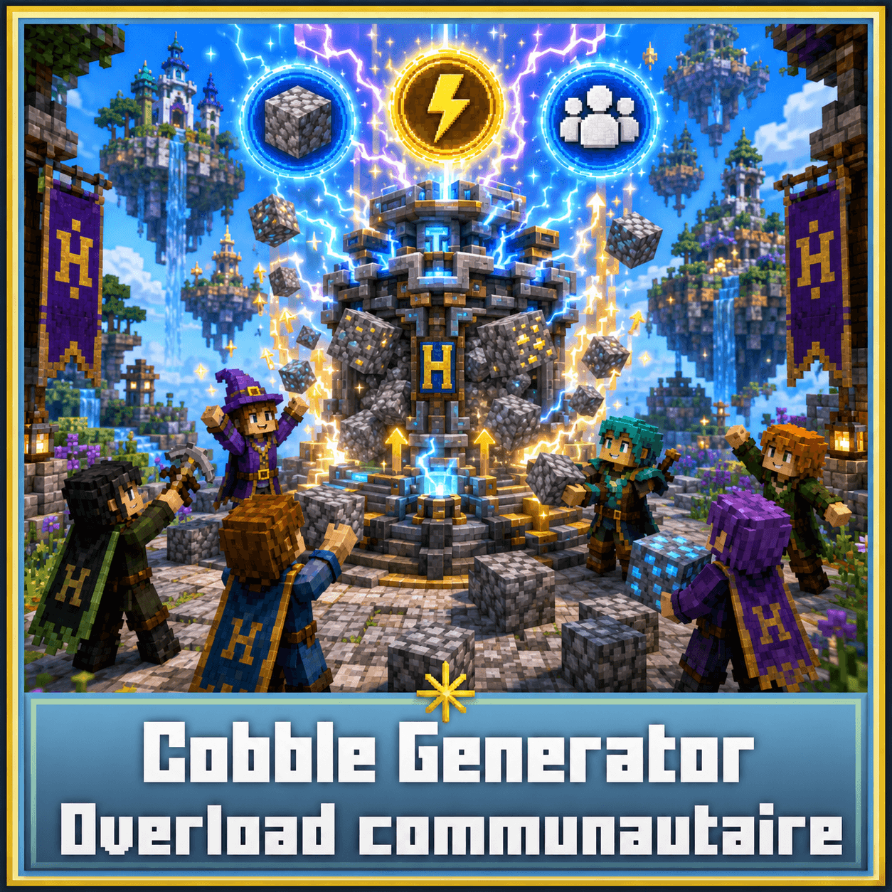 ⛏️ Cobble Generator Overload communautaire