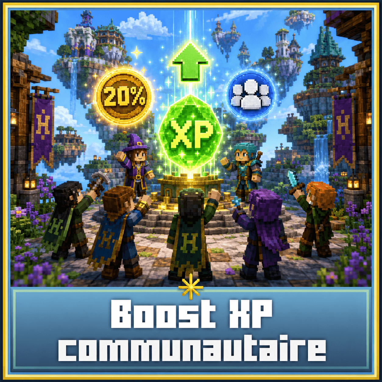 ✨ Boost XP communautaire